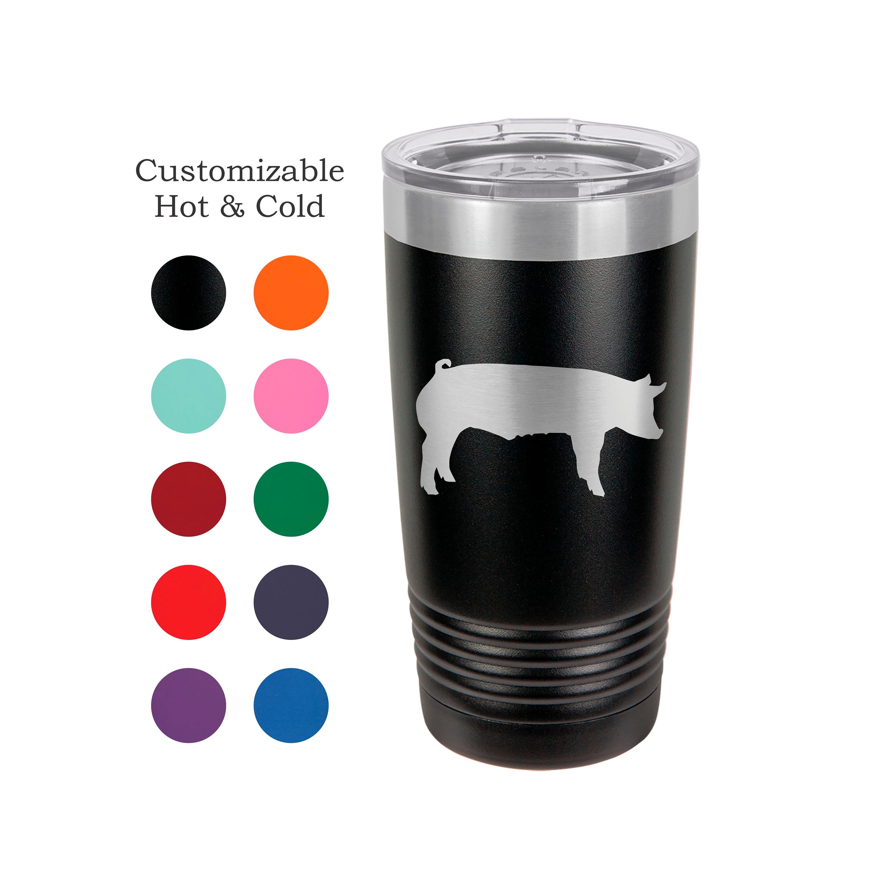 Pig Tumbler, Show Pig, Stainless Steel, 20 oz, Custom Engraved, Swine Tumbler, Show Hogs, Swine Show