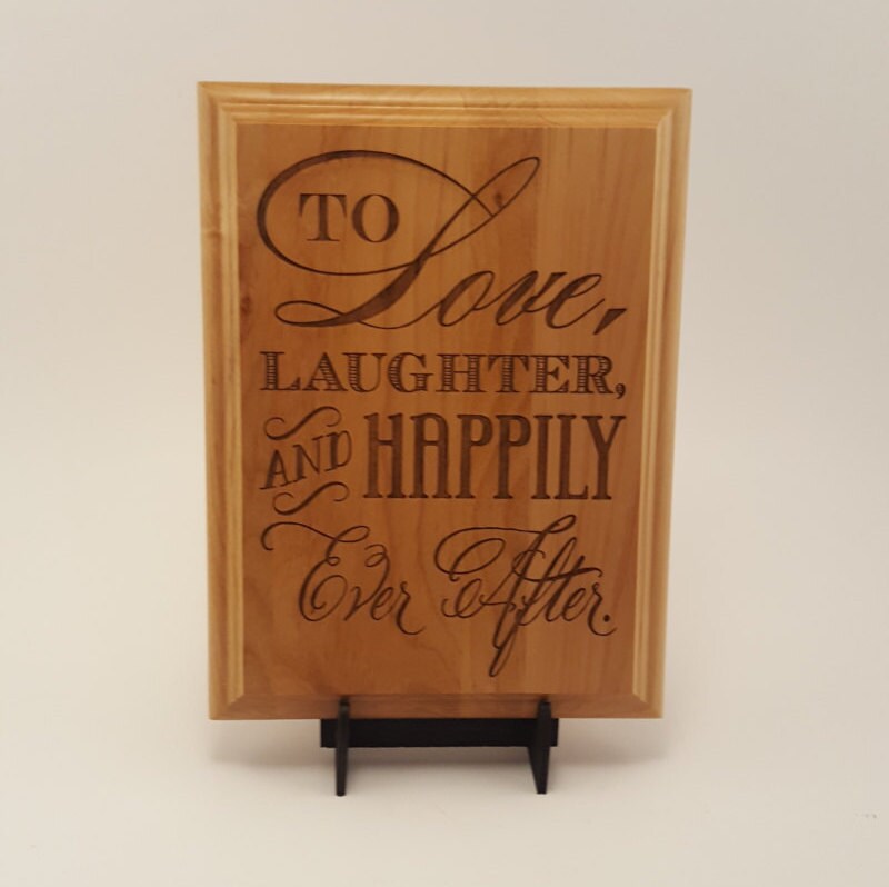Love, Laughter, Happily Ever After Engraved Wood Plaque, 8" X 10"