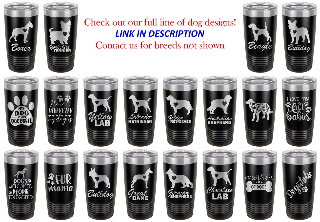 Dog Tumbler - German Shepherd - Personalized Tumbler - Insulated Tumbler - Custom Tumbler - 20 Oz Tumbler - Personalized Gift