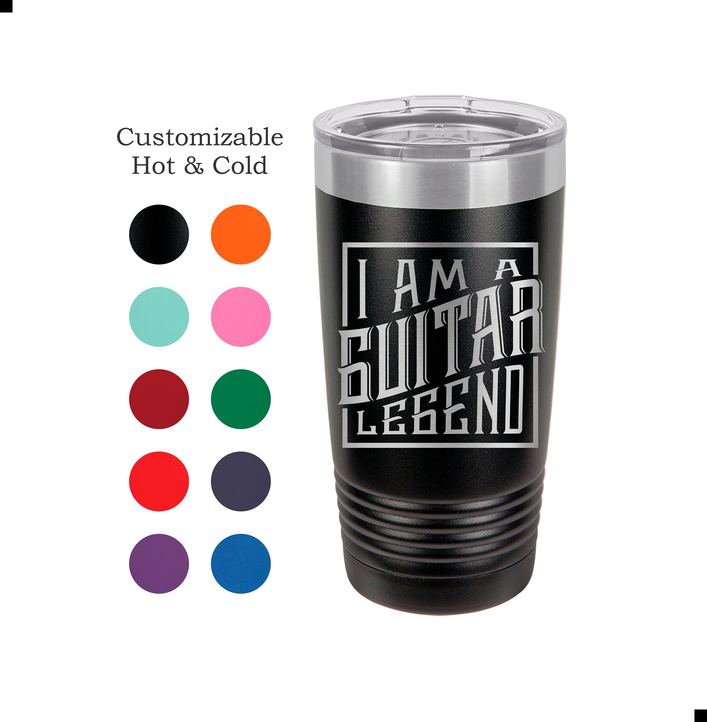 Guitar Tumbler Legend Guitar Player Gift Musician Mug Acoustic Guitar Yeti Custom Laser Engraved Guitarist Cup