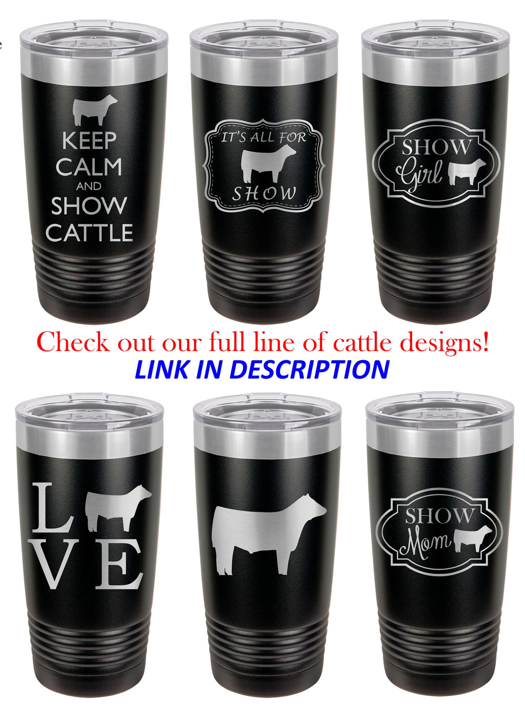Show Mom Tumbler, Beef Cattle, Stainless Steel, 20 oz, Custom Engraved  Tumbler- Show Steer, Show Cattle