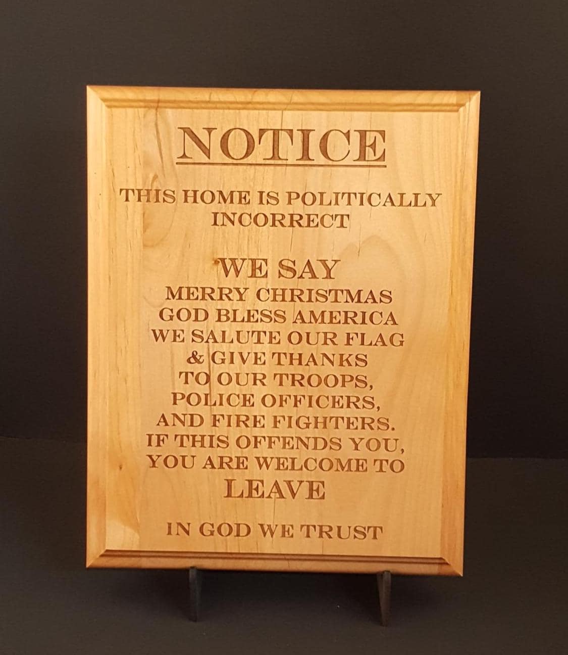 Politically Incorrect Engraved Wood Plaque 8" X 10"