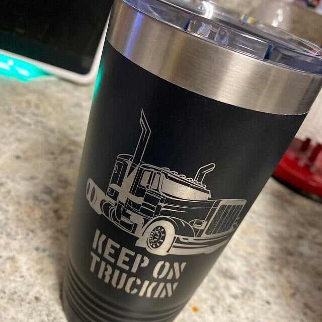 Truck Driver Tumbler , Trucker Gift , Semi Truck Cup , Keep on Truckin Mug,  Peterbilt , Kenworth , Mack , Western Star