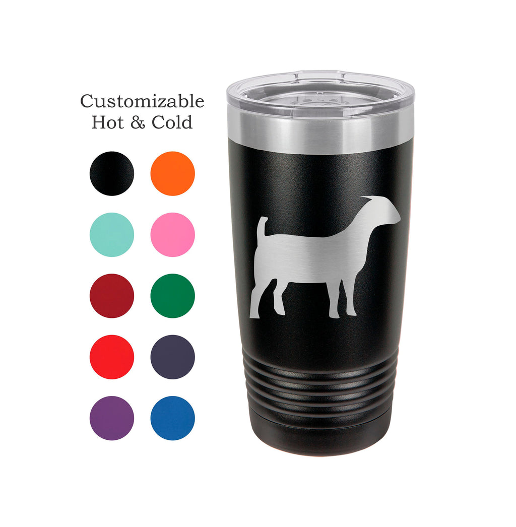 Goat Tumbler, Stainless Steel 20 oz Engraved Custom Tumbler- Show Goats, Boer Goats, Yeti