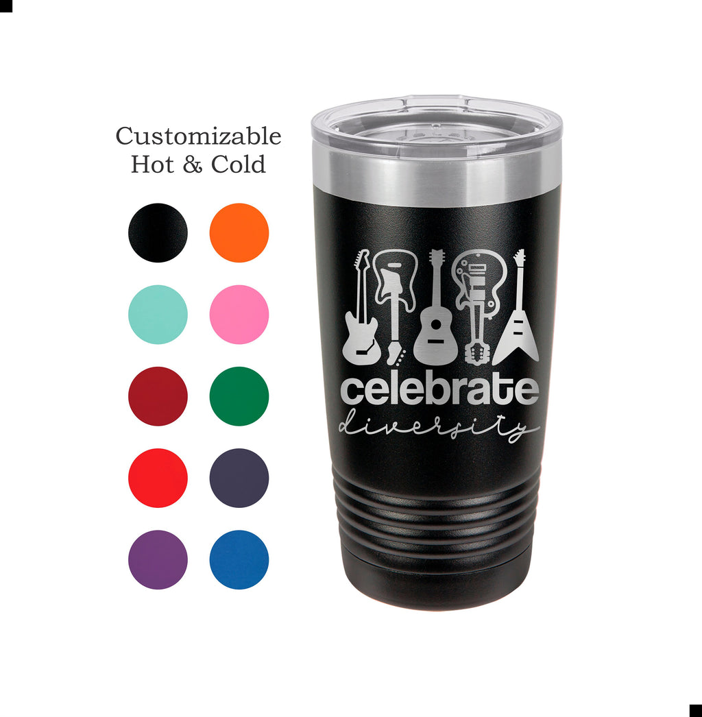 Guitar Tumbler Celebrate Diversity Guitar Player Gift Musician Mug Acoustic Guitar Yeti Custom Laser Engraved Guitarist Cup