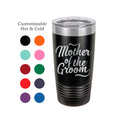 Mother of the Groom Mug, Mother of the Groom Gift, Groom's Mom, Parents Gift, Wedding Tumbler, Custom Engraved, Yeti
