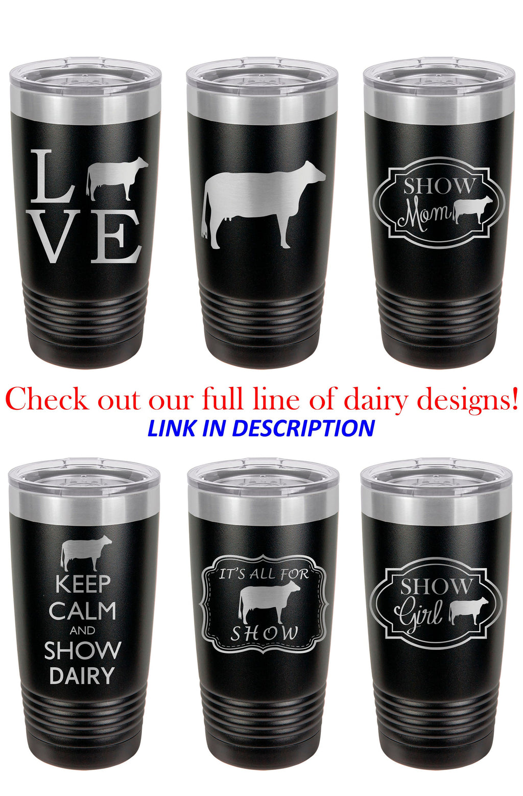 Dairy Tumbler, Keep Calm and Show Dairy, Stainless Steel, 20 oz, Custom Engraved, Dairy Show, Holstein, Show Cattle Tumbler