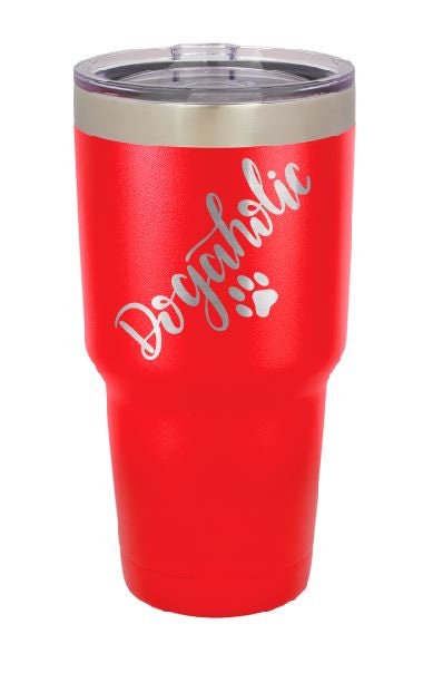 Personalized Dog Tumbler - Insulated Tumbler - Dogaholic - 30 Oz Tumbler - Personalized Yeti