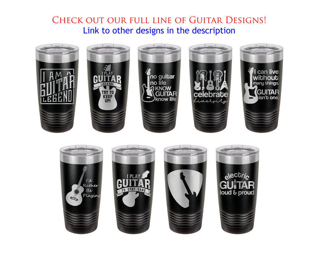 Guitar Tumbler Stay Sane Player Gift Musician Mug Acoustic Guitar Yeti Custom Laser Engraved Guitarist Cup